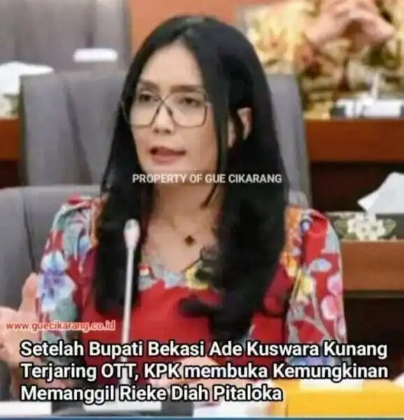 Setelah Bupati Bekasi Ade Kuswara Kunang Terjaring OTT, KPK membuka Kemungkinan Memanggil Rieke Diah Pitaloka