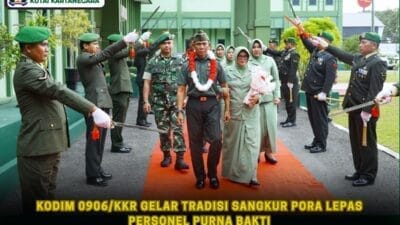 Kodim 0906/Kkr Gelar Tradisi Sangkur Pora Lepas Personel Purna Bakti