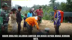 Kodim 0906/Kkr Salurkan Bantuan Air Bersih kepada Warga Bendang Raya Kodim 0906/Kkr Salurkan Bantuan Air Bersih kepada Warga Bendang Raya