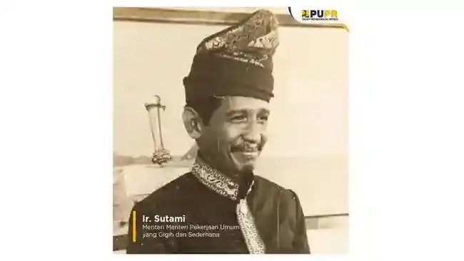 Sutami, Menteri yang Menjauh dari Kemewahan di Tengah Proyek Besar