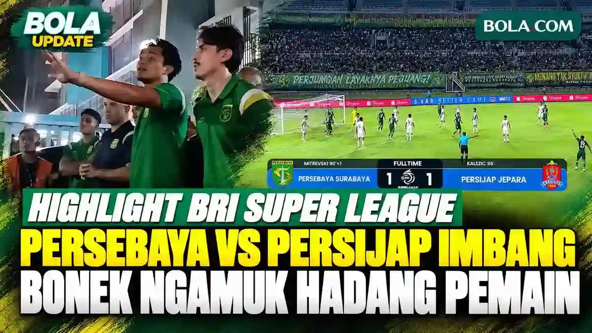 Persebaya dan Persijap Berbagi Angka, Suporter Hadang Bus Pemain di GBT