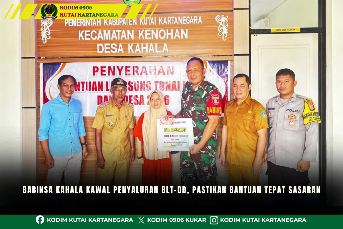 Babinsa Kahala Kawal Penyaluran BLT-DD, Pastikan Bantuan Tepat Sasaran